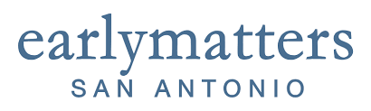 Early Matters San Antonio